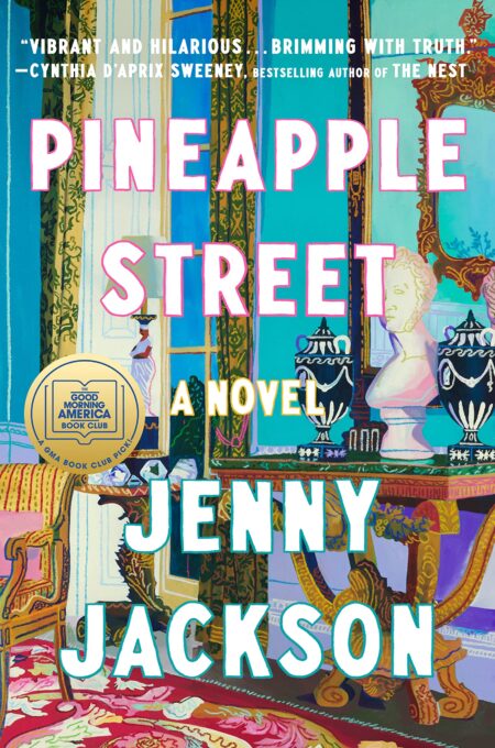 Pineapple Street Novel
