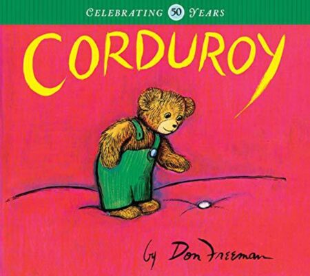 Corduroy by Don Freeman book