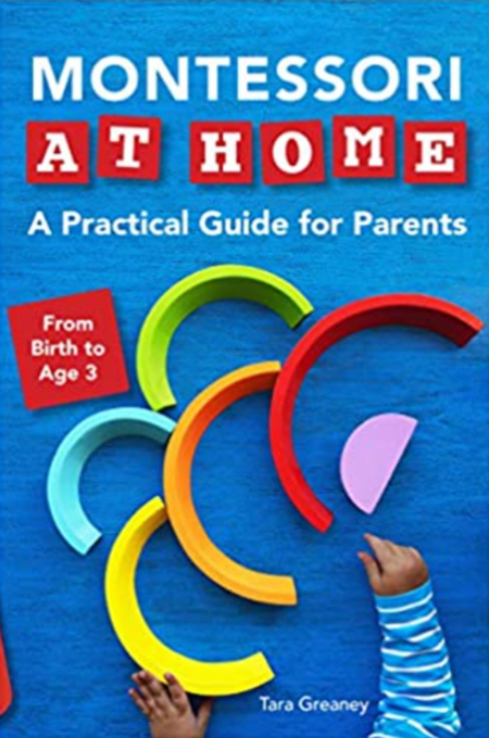 Montessori at Home: A Practical Guide for Parents - Montessori Books