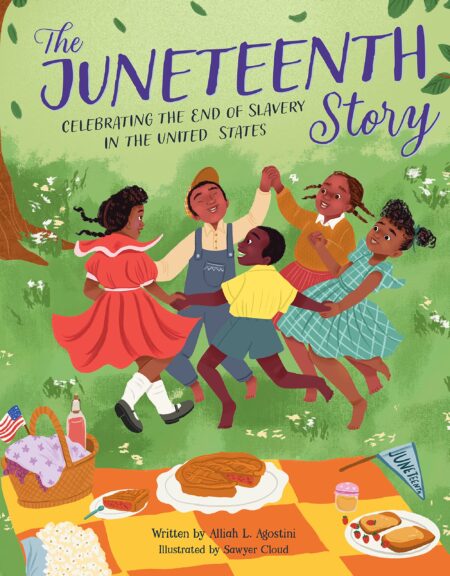 The Juneteenth Story- Celebrating the End of Slavery in the United States