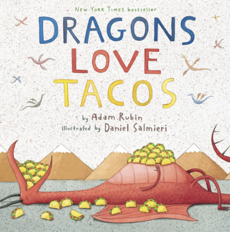 Dragons Love Tacos book