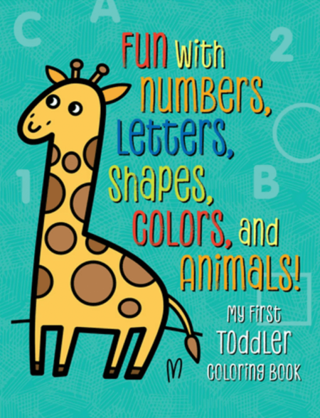 Fun with Numbers, Letters, Shapes, Colors, and Animals book
