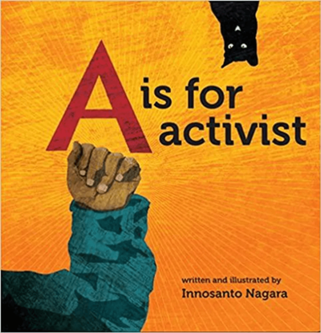 a is for activist, one of motherly's favorite board books for babies