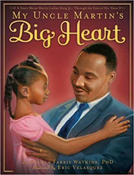 My Uncle Martin's Big Heart book