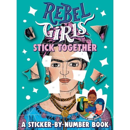 Rebel Girls Stick Together Book