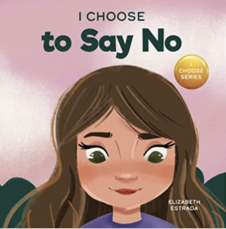 I Chose to Say No book