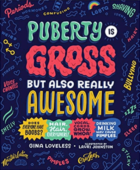 Puberty is Gross book