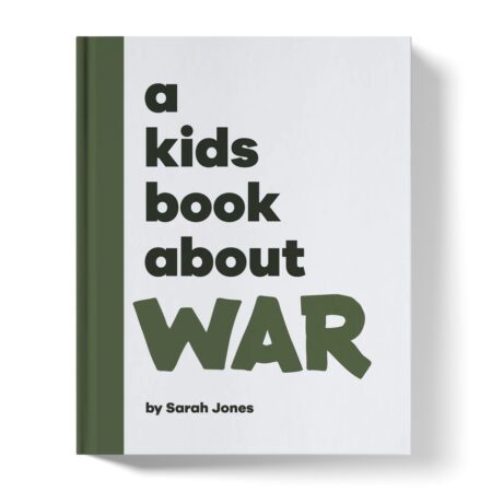 A Kids Book about War book