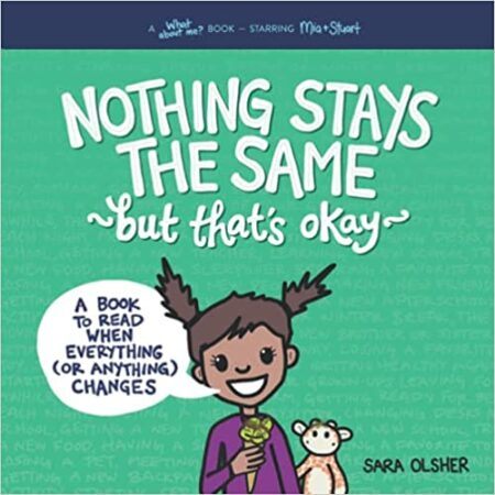 18 best books for 5 year olds nothing stays the same book