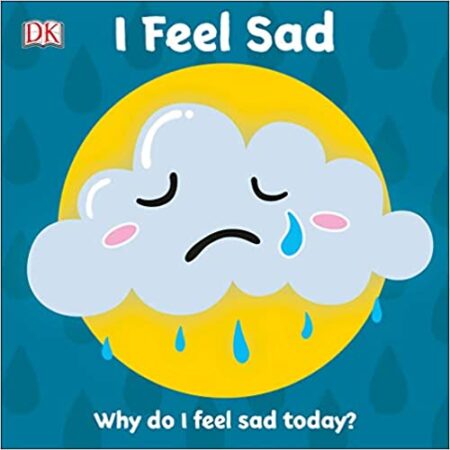 i feel sad book