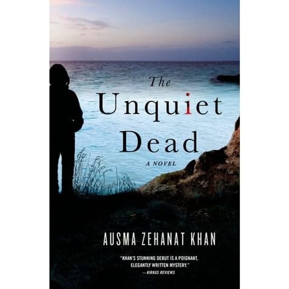 The Unquiet Dead by Ausma Zehanat Khan