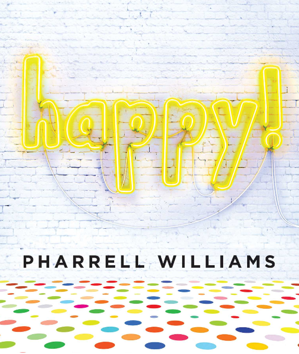 Happy! by Pharrell Williams