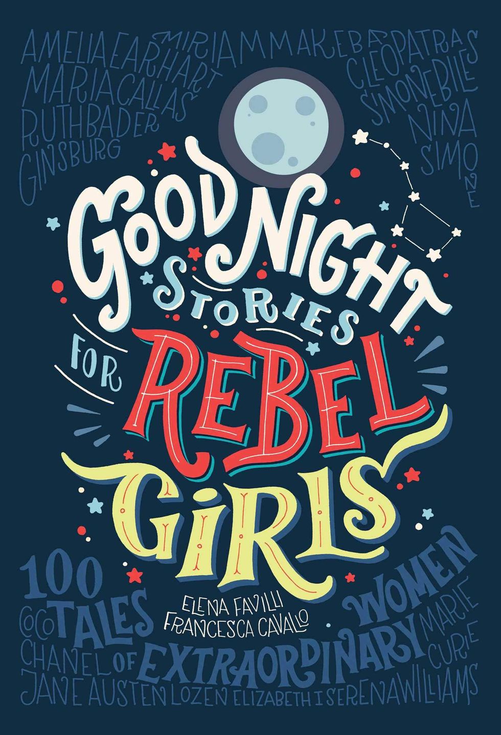 Goodnight Stories for Rebel Girls